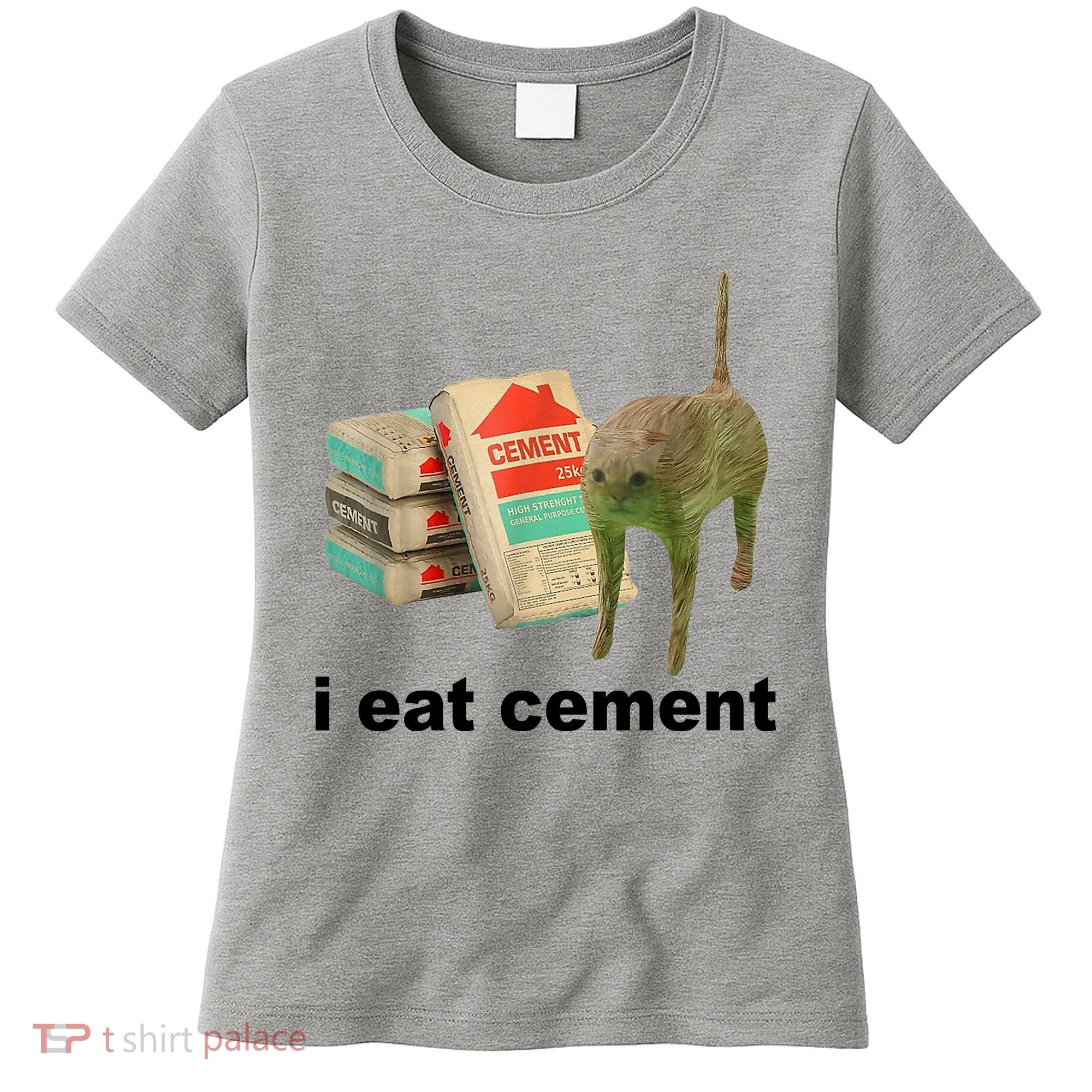 I Eat Cement Cursed Cat Funny Women's T-Shirt