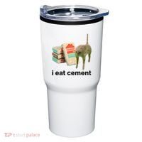 I Eat Cement Cursed Cat Funny Tumbler thumb 0