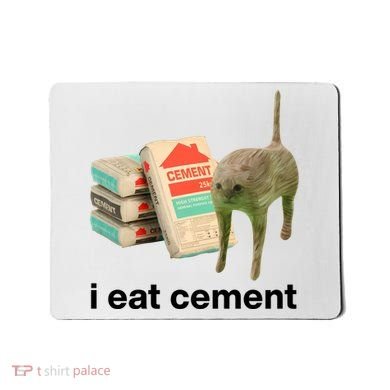 I Eat Cement Cursed Cat Funny Mousepad