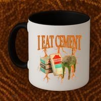 I Eat Cement Cursed Cat Funny Oddly Specific Dank Meme Coffee Mug thumb 2