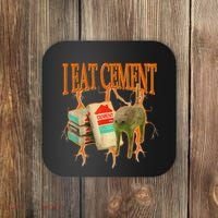 I Eat Cement Cursed Cat Funny Oddly Specific Dank Meme Coaster thumb 0