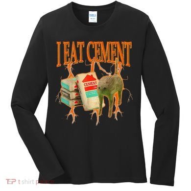I Eat Cement Cursed Cat Funny Oddly Specific Dank Meme Women's Long Sleeve Shirt