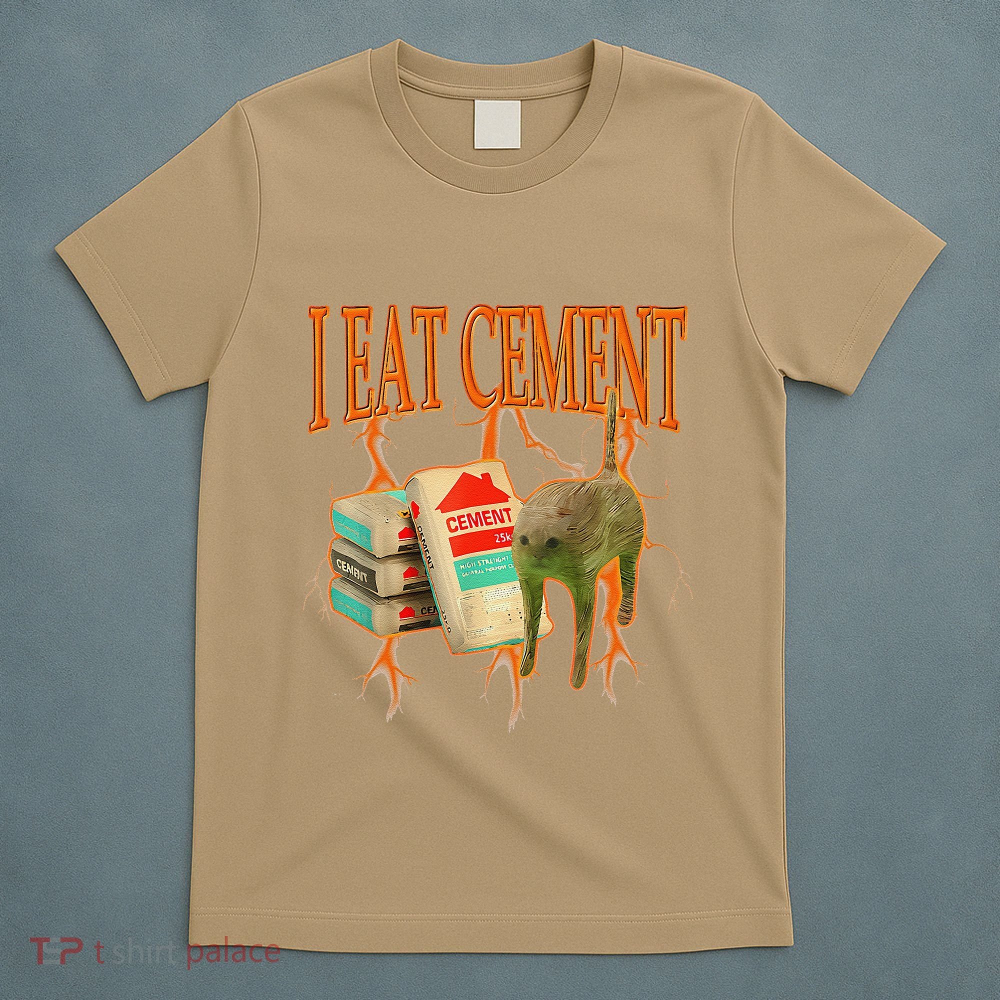 I Eat Cement Cursed Cat Funny Oddly Specific Dank Meme T-Shirt