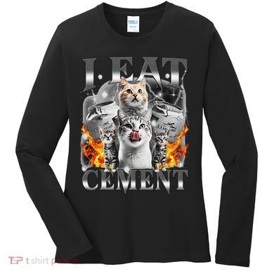 I Eat Cement Cursed Cat Funny Oddly Specific Dank Meme Cat Women's Long Sleeve Shirt