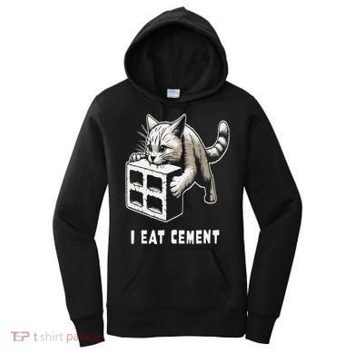 I Eat Cement Cursed Cat Funny Oddly Specific Dank Meme Women's Hoodie