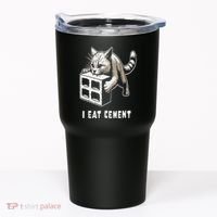 I Eat Cement Cursed Cat Funny Oddly Specific Dank Meme Tumbler thumb 0