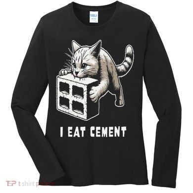 I Eat Cement Cursed Cat Funny Oddly Specific Dank Meme Women's Long Sleeve Shirt