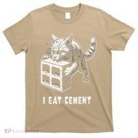 I Eat Cement Cursed Cat Funny Oddly Specific Dank Meme T-Shirt thumb 0