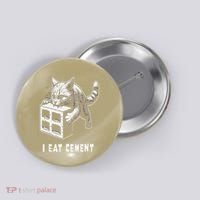 I Eat Cement Cursed Cat Funny Oddly Specific Dank Meme Button thumb 0