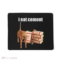 I Eat Cement Cursed Cat Funny Oddly Specific Dank Meme Mousepad thumb 0