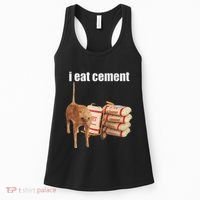 I Eat Cement Cursed Cat Funny Oddly Specific Dank Meme Women's Tank Top thumb 0