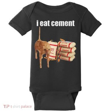 I Eat Cement Cursed Cat Funny Oddly Specific Dank Meme Baby Bodysuit