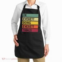 IM Everett Doing Everett Things Funny Personalized Quote Apron thumb 2