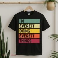 IM Everett Doing Everett Things Funny Personalized Quote T-Shirt thumb 2