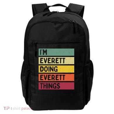 IM Everett Doing Everett Things Funny Personalized Quote Backpack