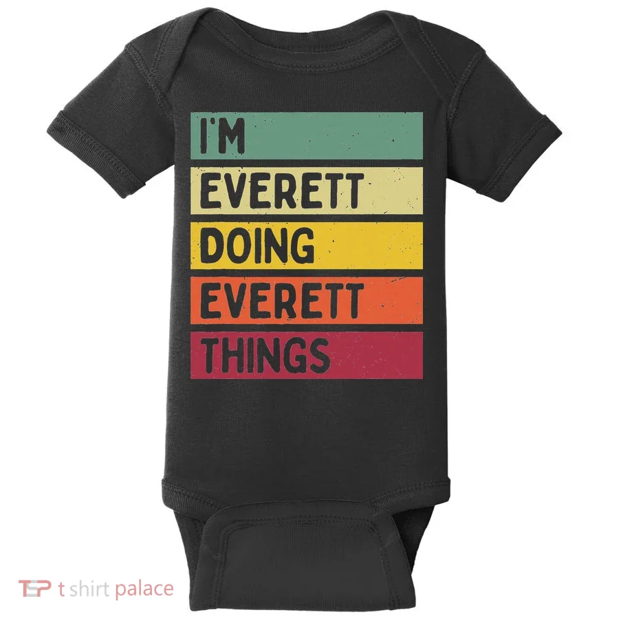 IM Everett Doing Everett Things Funny Personalized Quote Baby Bodysuit