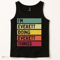 IM Everett Doing Everett Things Funny Personalized Quote Tank Top thumb 2
