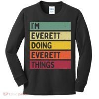IM Everett Doing Everett Things Funny Personalized Quote Kids Long Sleeve Shirt thumb 0