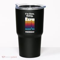 I'm Ezra Doing Ezra Things Funny Birthday Name Grunge Tumbler thumb 0