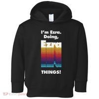 I'm Ezra Doing Ezra Things Funny Birthday Name Grunge Toddler Hoodie thumb 0
