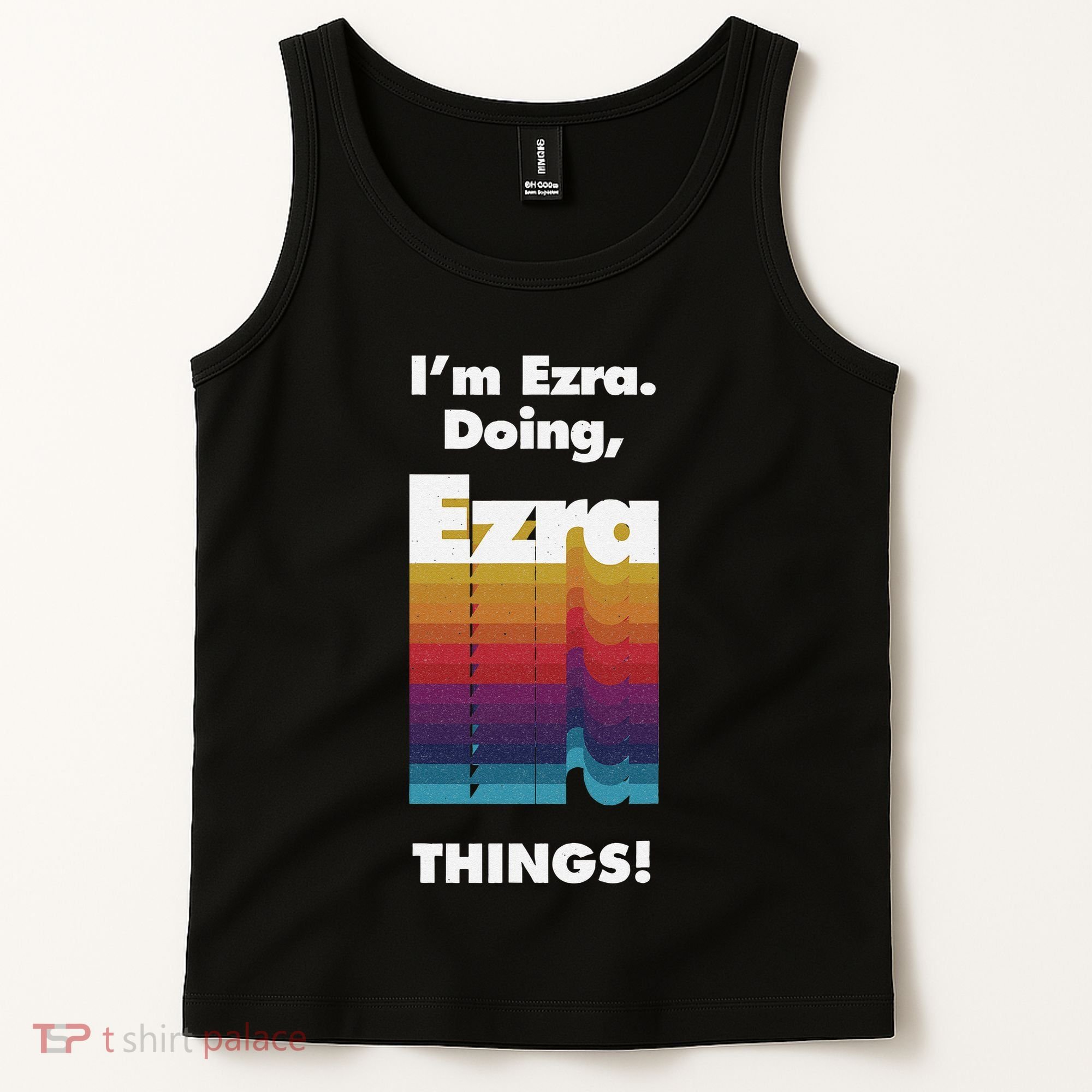 I'm Ezra Doing Ezra Things Funny Birthday Name Grunge Tank Top