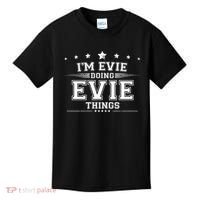 Im Evie Doing Evie Things Kids T-Shirt thumb 0