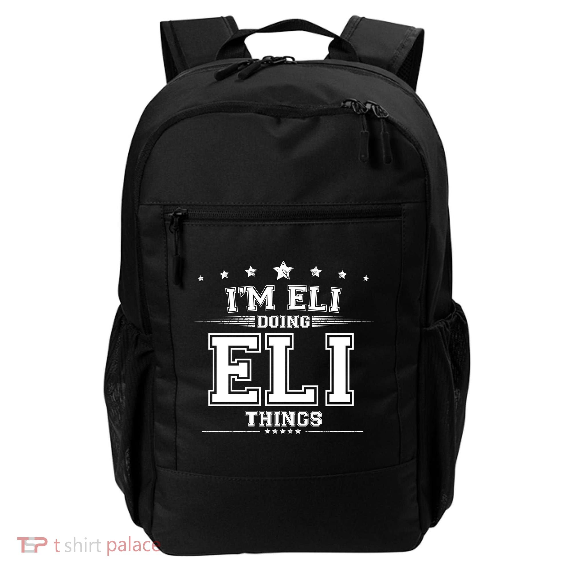 Im Eli Doing Eli Things Backpack