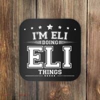 Im Eli Doing Eli Things Coaster thumb 0