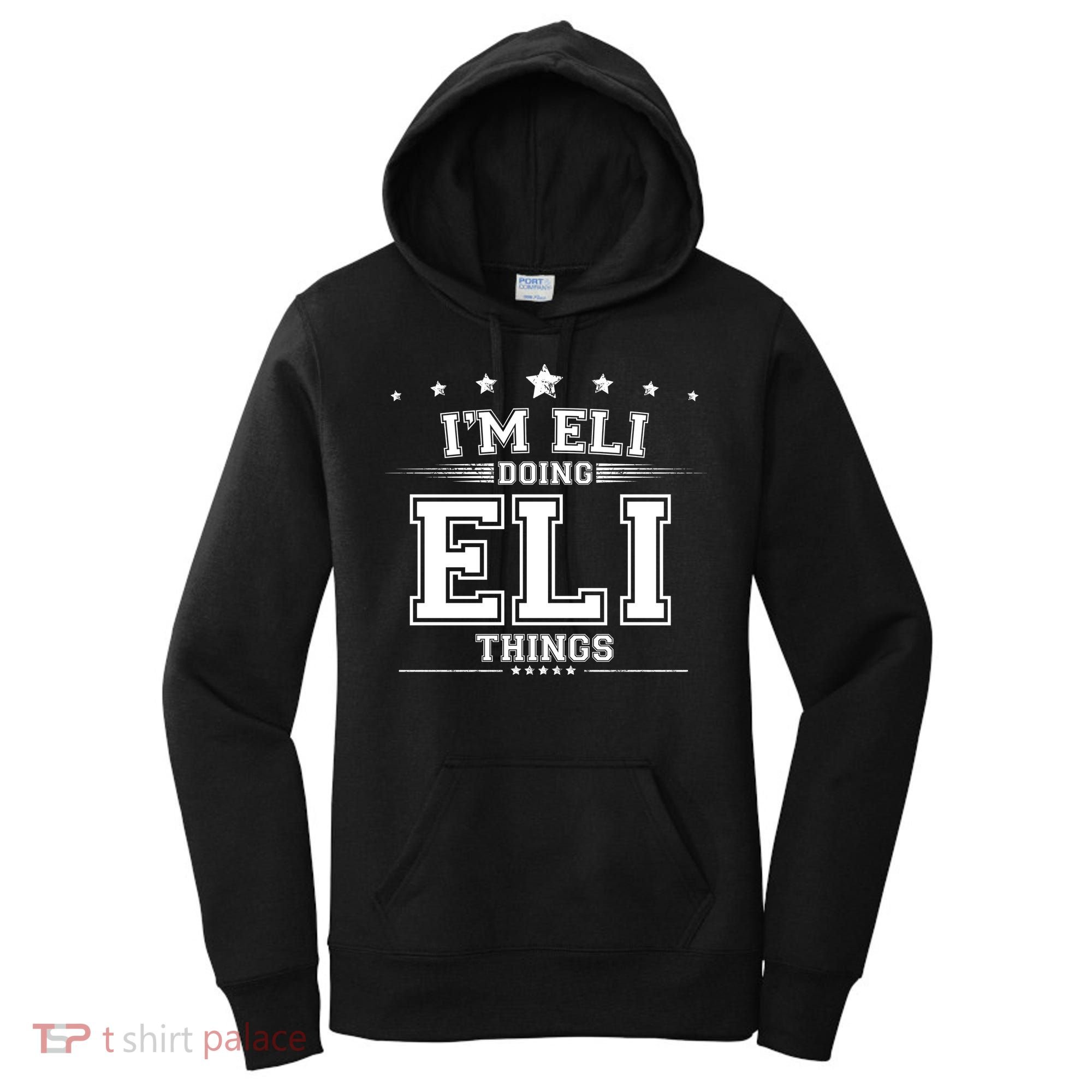 Im Eli Doing Eli Things Women's Hoodie