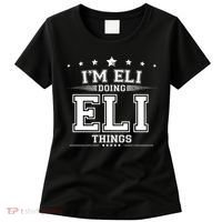Im Eli Doing Eli Things Women's T-Shirt thumb 0