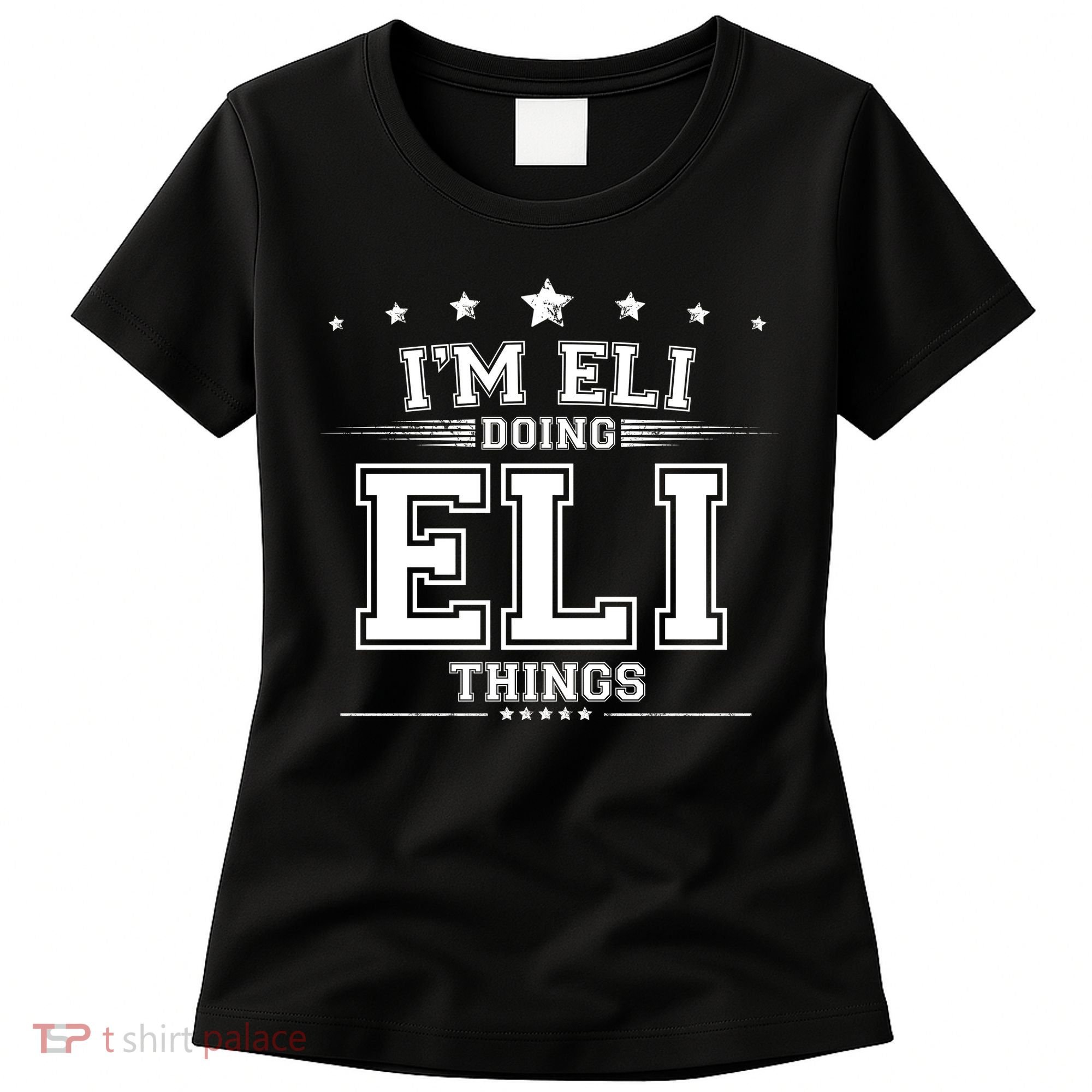 Im Eli Doing Eli Things Women's T-Shirt