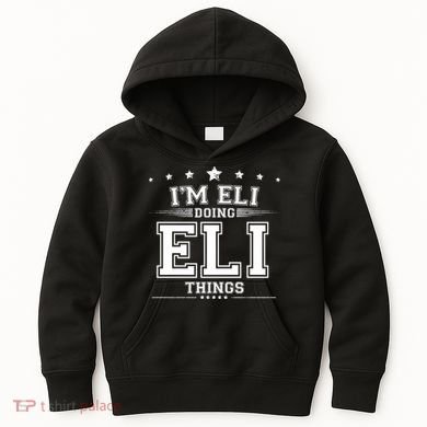 Im Eli Doing Eli Things Kids Hoodie