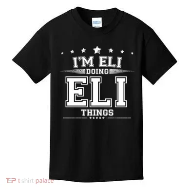 Im Eli Doing Eli Things Kids T-Shirt