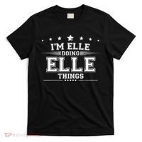 Im Elle Doing Elle Things T-Shirt thumb 0