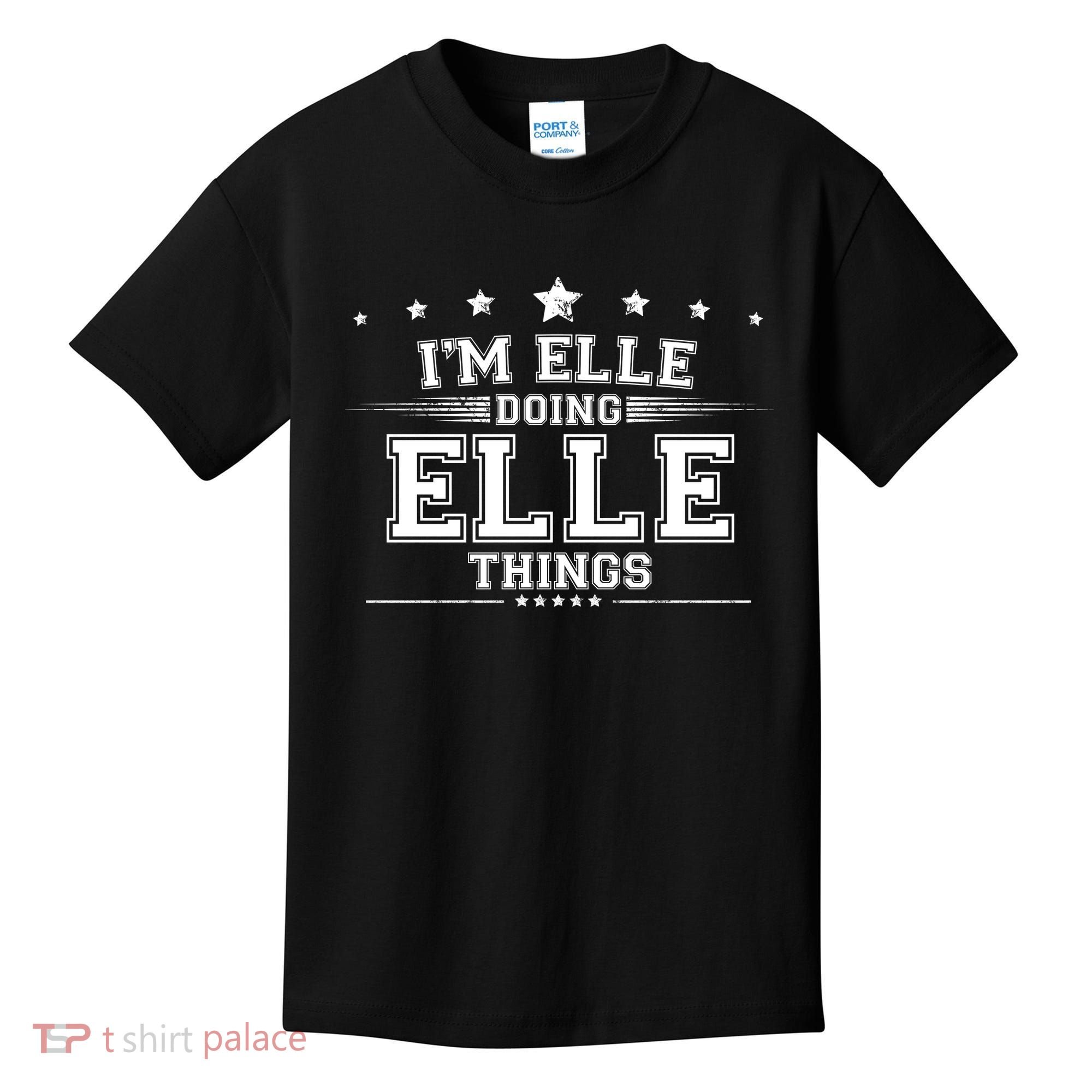 Im Elle Doing Elle Things Kids T-Shirt