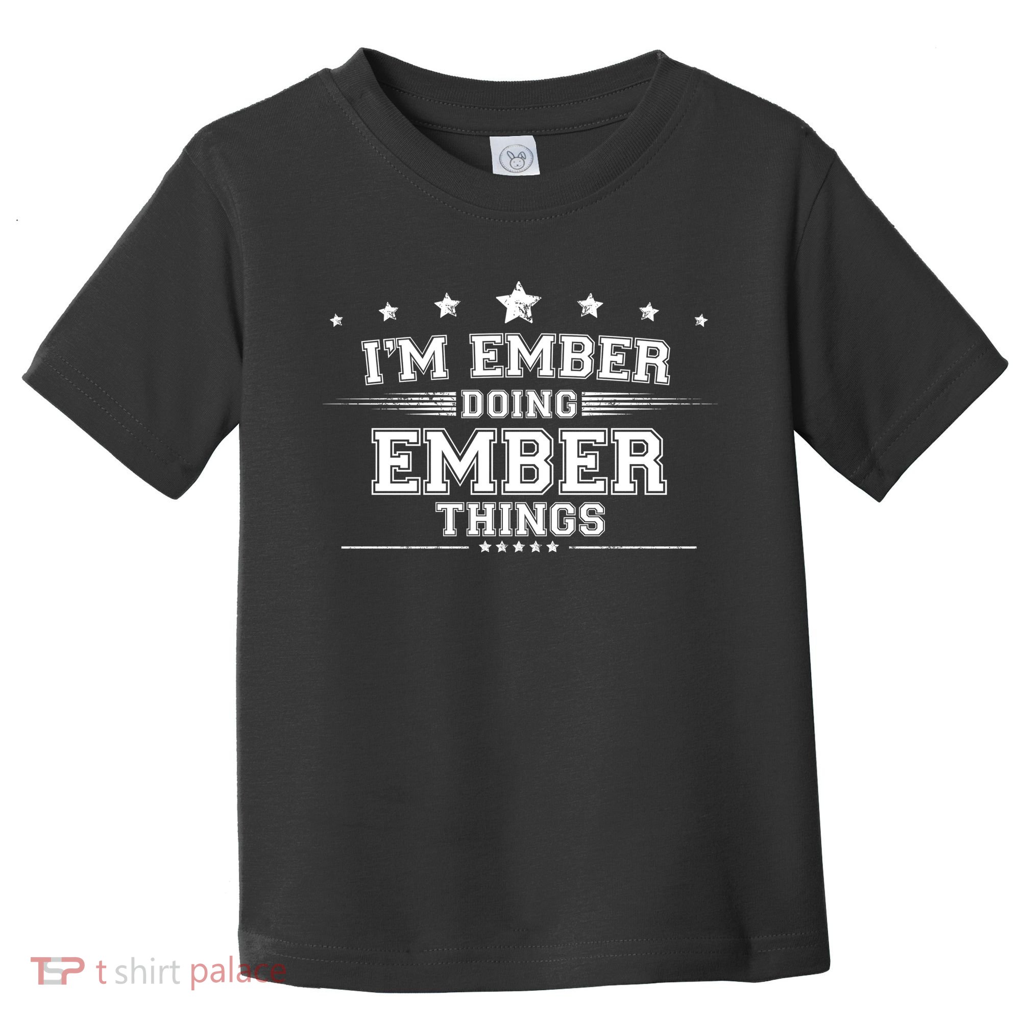 Im Ember Doing Ember Things Toddler T-Shirt