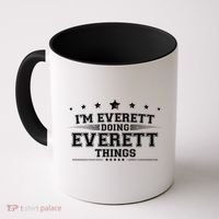 Im Everett Doing Everett Things Coffee Mug thumb 0