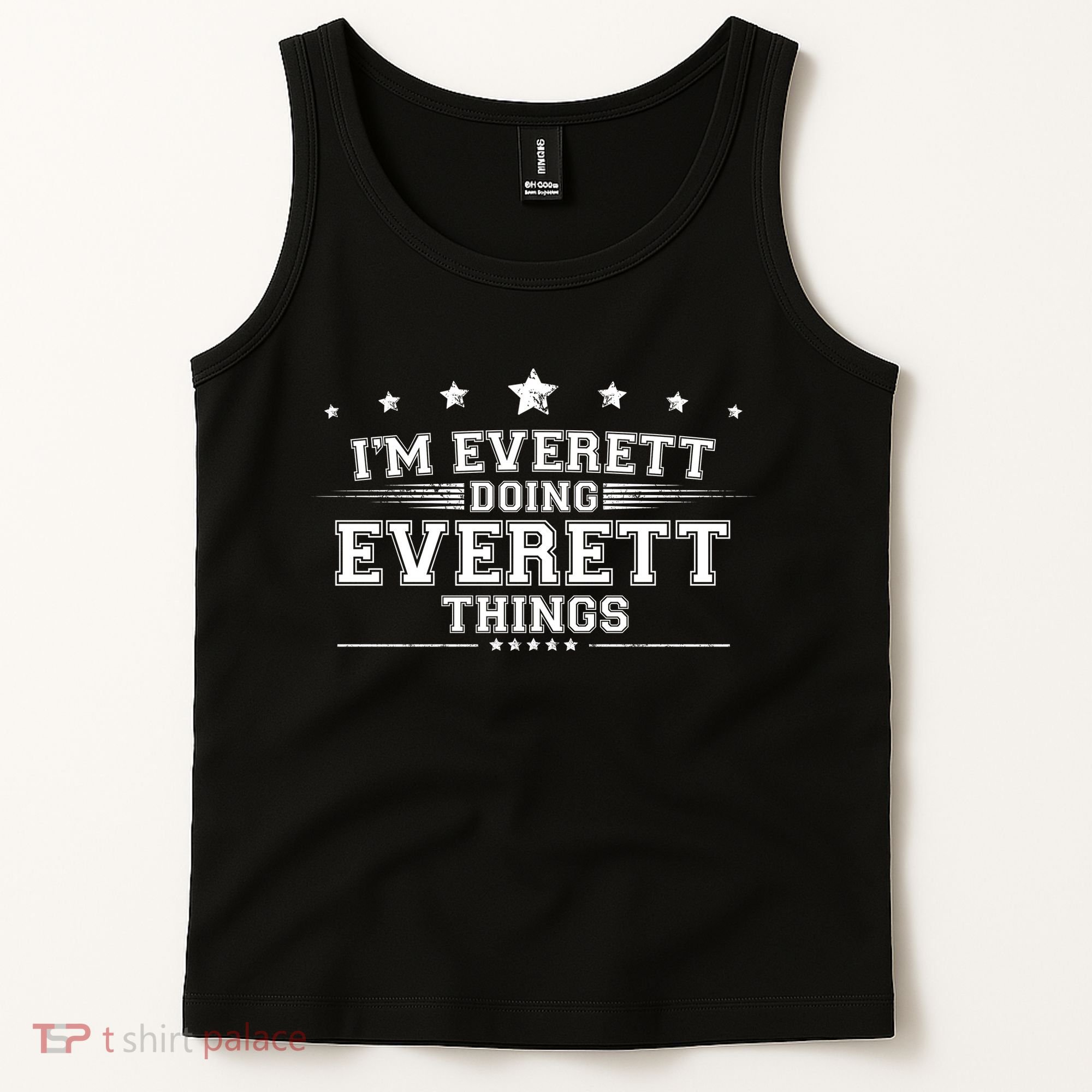 Im Everett Doing Everett Things Tank Top