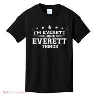 Im Everett Doing Everett Things Kids T-Shirt thumb 0