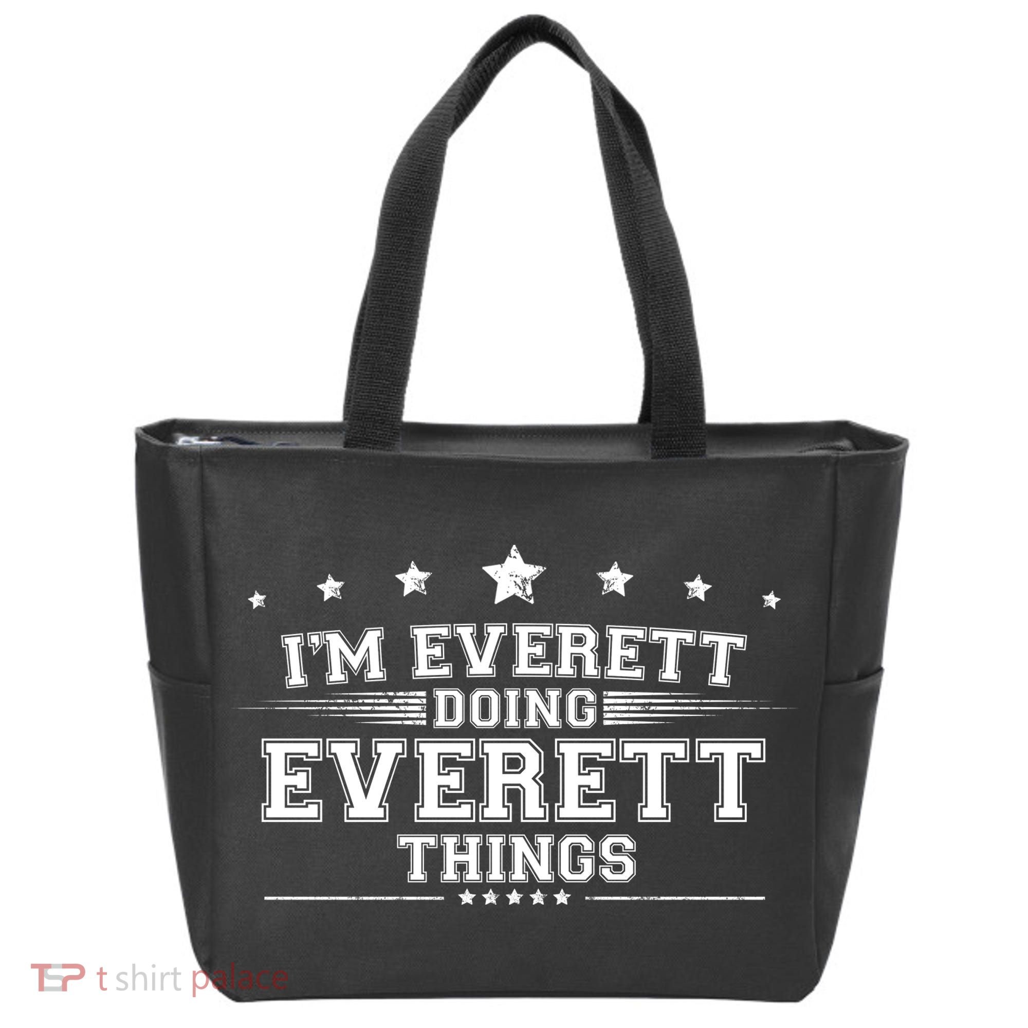 Im Everett Doing Everett Things Tote Bag