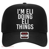 I'm Eli Doing Eli Things Funny Birthday Name Gift Idea Hat thumb 0