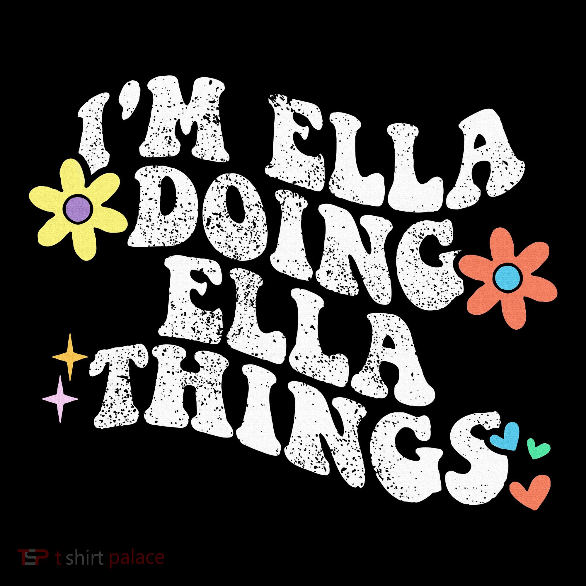 Im Ella Doing Ella Things Funny MotherS Day Sweatshirt
