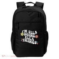 Im Ella Doing Ella Things Funny MotherS Day Backpack thumb 0