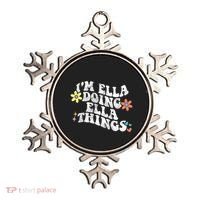 Im Ella Doing Ella Things Funny MotherS Day Ornament thumb 0