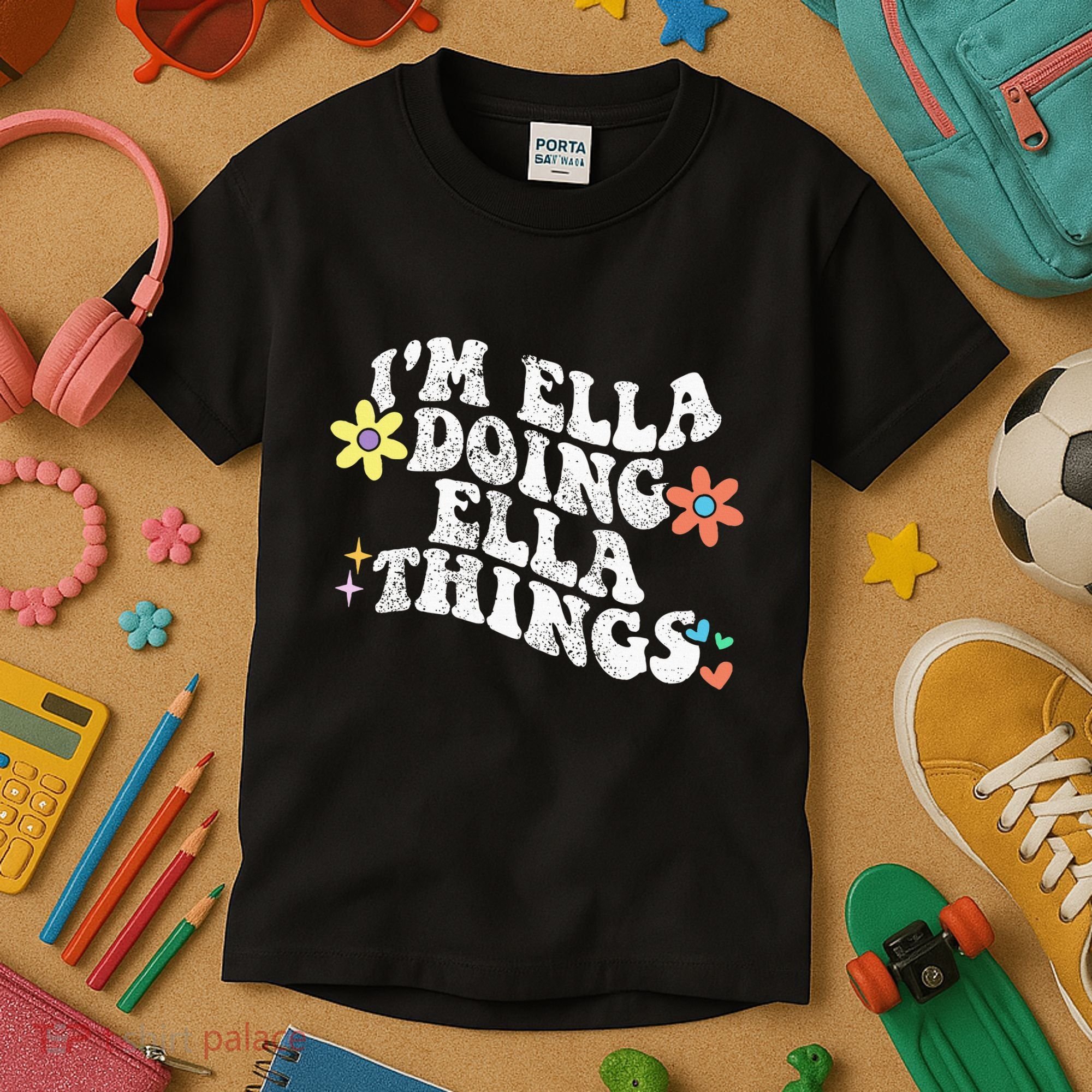 Im Ella Doing Ella Things Funny MotherS Day Kids T-Shirt