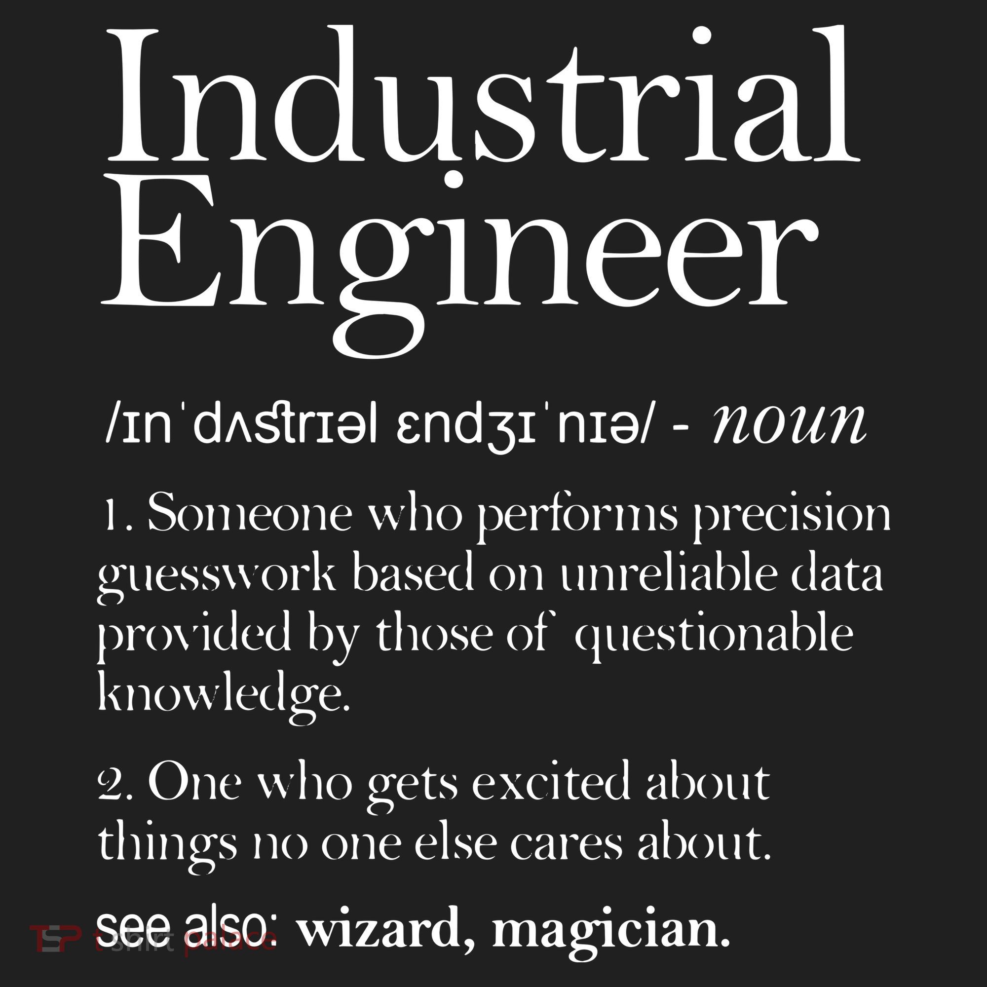 Industrial Engineer Definition Apparel Industry Engineering Women's Sweatshirt