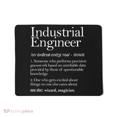Industrial Engineer Definition Apparel Industry Engineering Mousepad