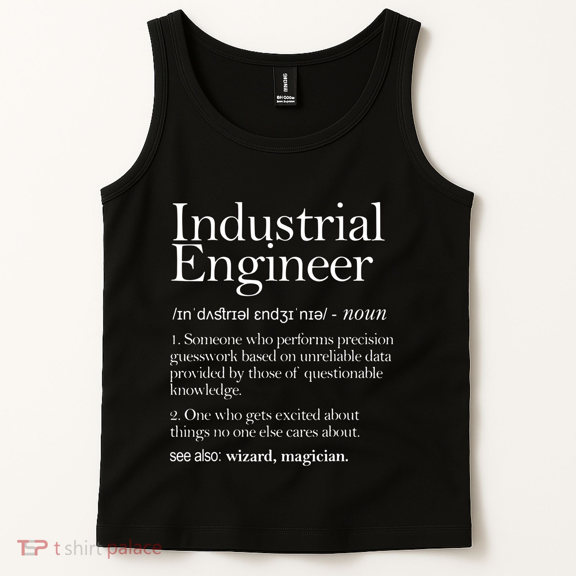 Industrial Engineer Definition Apparel Industry Engineering Tank Top