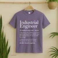 Industrial Engineer Definition Apparel Industry Engineering T-Shirt thumb 2