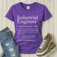 Industrial Engineer Definition Apparel Industry Engineering Women's T-Shirt thumb 3